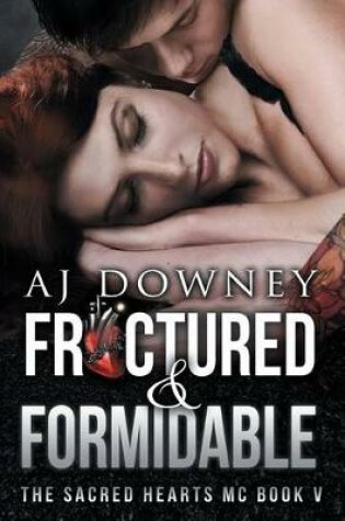 Cover of Fractured & Formidable