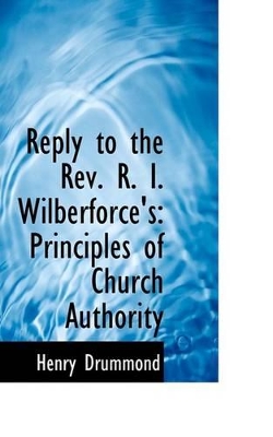 Book cover for Reply to the REV. R. I. Wilberforce's