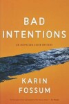 Book cover for Bad Intentions