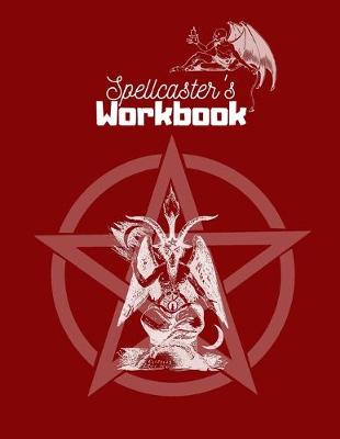 Book cover for Spellcaster's Workbook