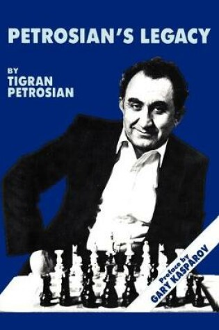 Cover of Petrosian's Legacy