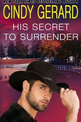 Cover of His Secret To Surrender