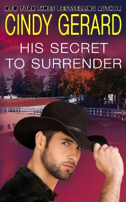 Book cover for His Secret To Surrender