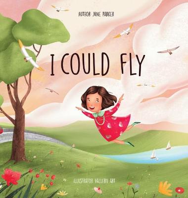 Book cover for I Could Fly