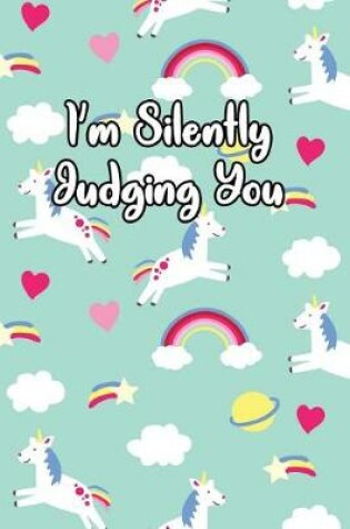 Cover of I'm Silently Judging You