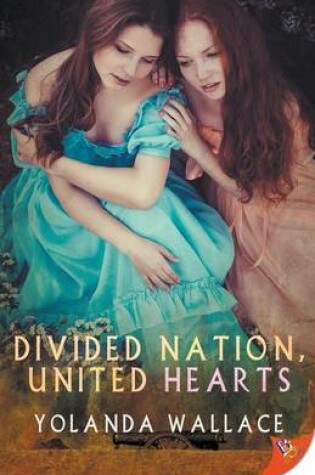 Cover of Divided Nation, United Hearts