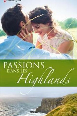Cover of Passions Dans Les Highlands