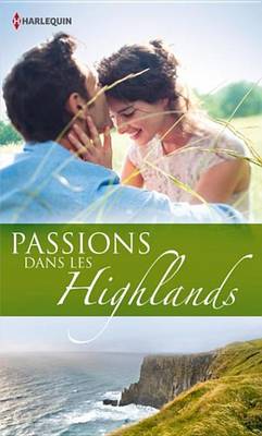 Book cover for Passions Dans Les Highlands