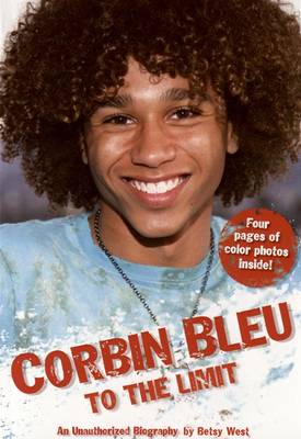 Book cover for Corbin Bleu ; to the Limit