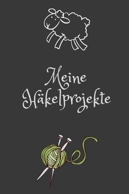 Book cover for Meine Häkelprojekte