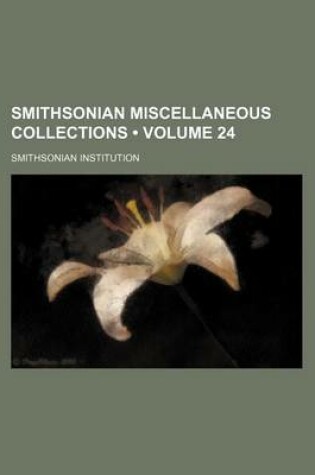 Cover of Smithsonian Miscellaneous Collections (Volume 24)