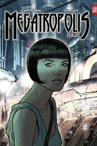 Cover of Megatropolis: Book One