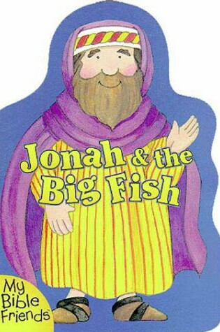 Cover of Jonah & the Big Fish