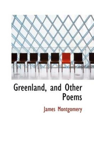 Cover of Greenland, and Other Poems