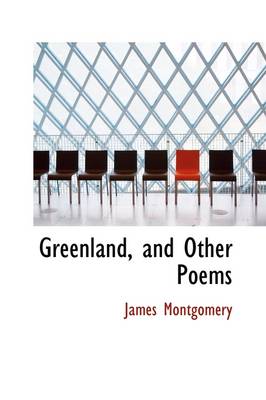 Book cover for Greenland, and Other Poems