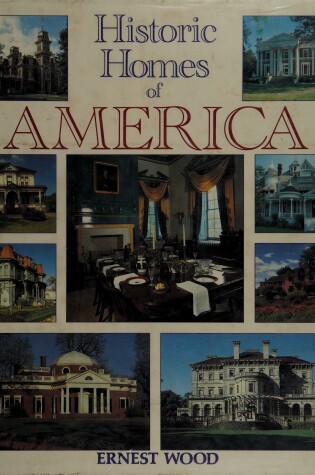 Cover of Historic Homes of America