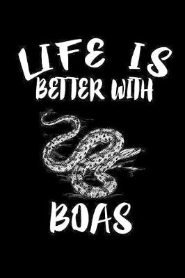 Book cover for Life Is Better With Boas