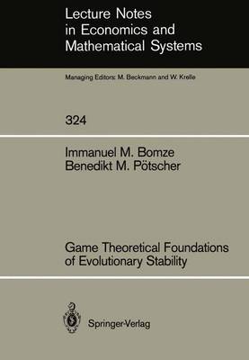 Cover of Game Theoretical Foundations of Evolutionary Stability