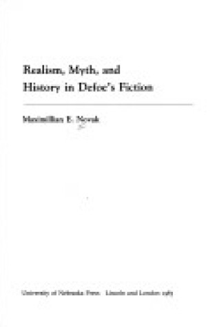 Cover of Realism, Myth and History in Defoe's Fiction