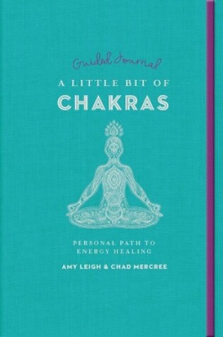 Cover of Little Bit of Chakras Guided Journal, A