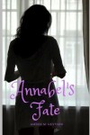 Book cover for Annabel's Fate