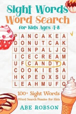 Cover of Sight Words Word Search for Kids Ages 4-8