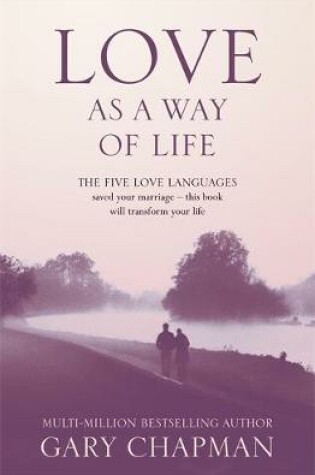 Cover of Love As A Way of Life