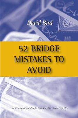 Book cover for 52 Bridge Mistakes to Avoid