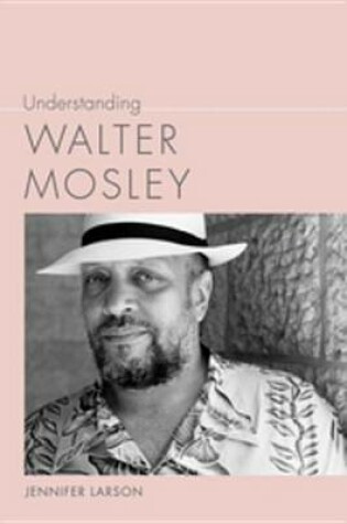 Cover of Understanding Walter Mosley