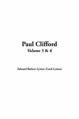 Book cover for Paul Clifford, Volume 5 and Volume 6