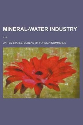 Cover of Mineral-Water Industry