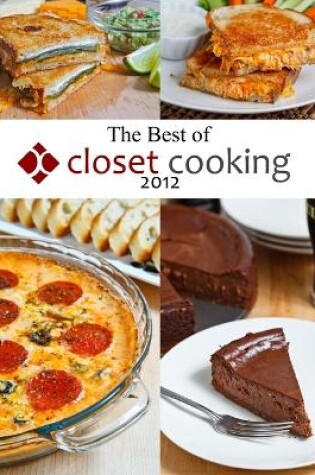 Cover of The Best of Closet Cooking 2012