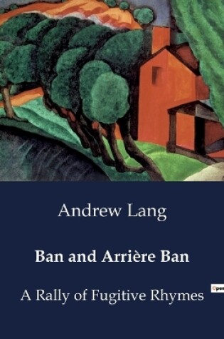 Cover of Ban and Arri�re Ban