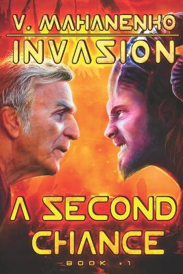 Book cover for A Second Chance (Invasion Book #1)
