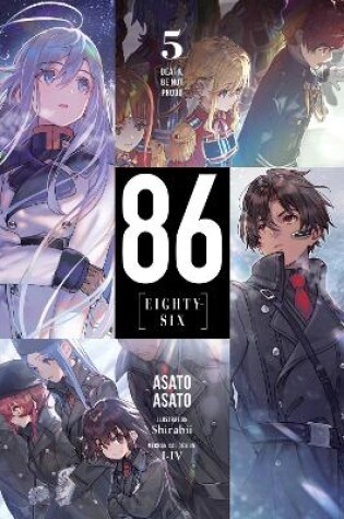 Cover of 86--EIGHTY-SIX, Vol. 5 (light novel)