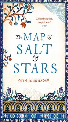 The Map of Salt and Stars by Jennifer Zeynab Maccani