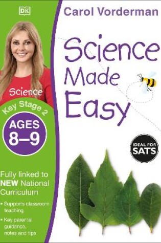 Cover of Science Made Easy, Ages 8-9 (Key Stage 2)