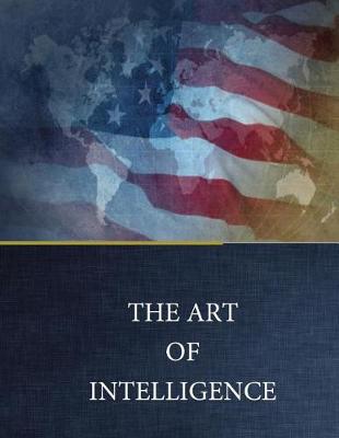 Book cover for THE ART of INTELLIGENCE