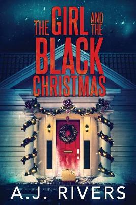 Book cover for The Girl and the Black Christmas