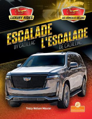 Book cover for L'Escalade de Cadillac (Escalade by Cadillac) Bilingual Eng/Fre