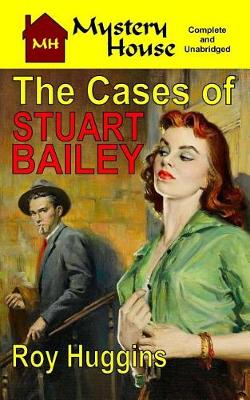 Book cover for The Cases of Stuart Bailey