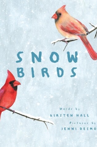 Cover of Snow Birds