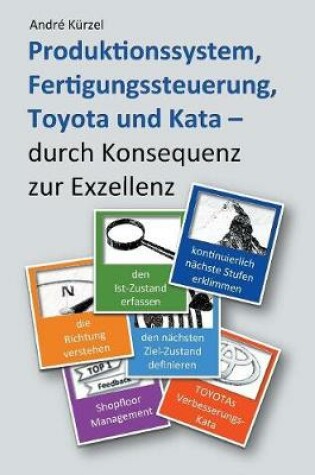 Cover of Produktionssystem, Fertigungssteuerung, Toyota und Kata