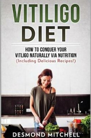 Cover of Vitiligo Diet