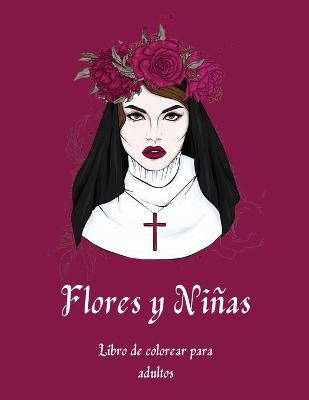 Book cover for Flores y Ni�as Libro de Colorear para Adultos