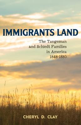 Cover of Immigrants Land