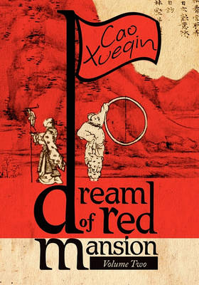Book cover for A Dream of Red Mansion, Complete and Unexpurgated, V2