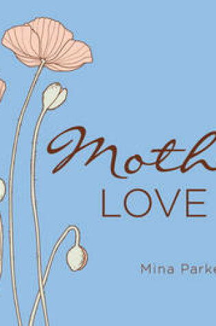 Cover of Mother'S Love is...