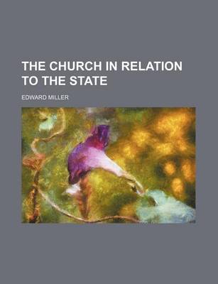 Book cover for The Church in Relation to the State