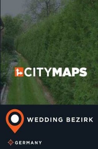 Cover of City Maps Wedding Bezirk Germany